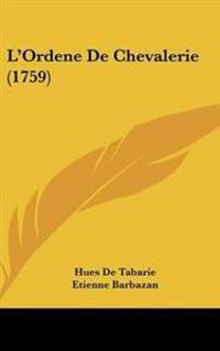L'Ordene De Chevalerie (1759)