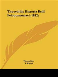 Thucydidis Historia Belli Peloponnesiaci (1842)