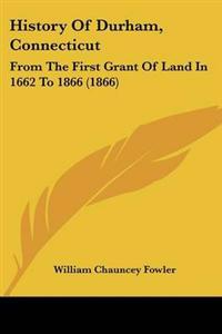 History Of Durham, Connecticut