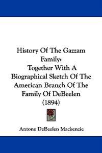 History of the Gazzam Family