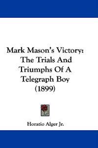 Mark Mason's Victory