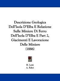 Descrizione Geologica Dell'isola D'elba