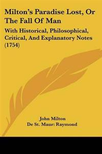 Milton's Paradise Lost, Or The Fall Of Man