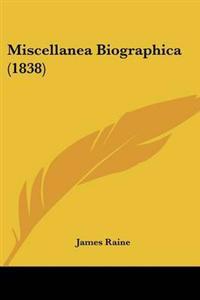 Miscellanea Biographica (1838)