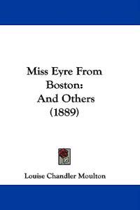 Miss Eyre From Boston