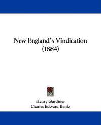 Bokomslag for "New England's Vindication (1884)"