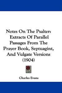 Notes on the Psalter