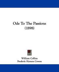 Ode To The Passions (1898)