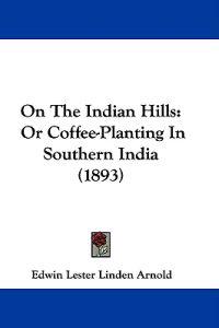 On The Indian Hills