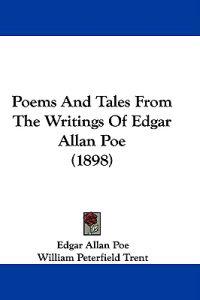 Poems and Tales from the Writings of Edgar Allan Poe