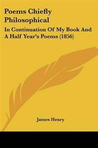 Poems Chiefly Philosophical
