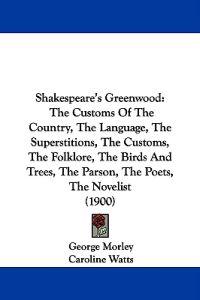 Shakespeare's Greenwood