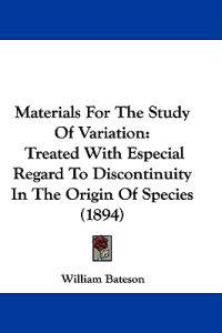 Materials for the Study of Variation