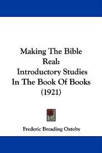 Making the Bible Real