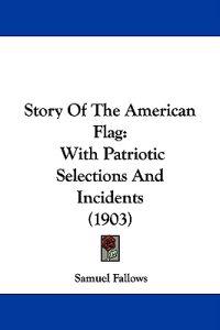 Story Of The American Flag