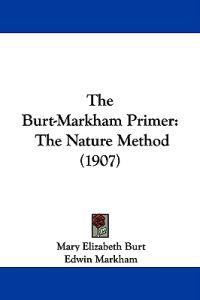 The Burt-Markham Primer