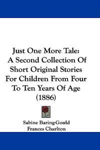 Just One More Tale