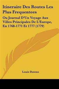 Itineraire Des Routes Les Plus Frequentees