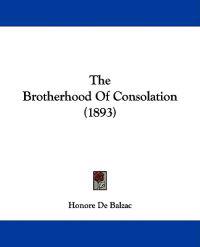 The Brotherhood Of Consolation (1893)