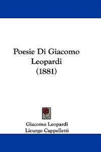 Poesie Di Giacomo Leopardi (1881)
