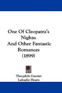 One Of Cleopatra's Nights