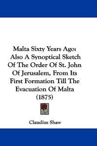 Malta Sixty Years Ago