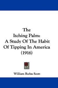 The Itching Palm