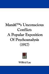Bokomslag för "Man's Unconscious Conflict"