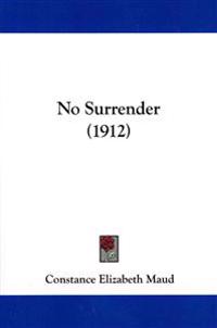 No Surrender (1912)