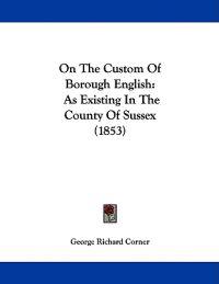 On the Custom of Borough English