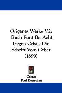 Origenes Werke V2