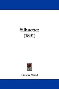 Silhuetter (1891)