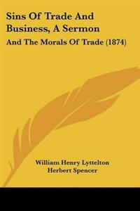 Sins Of Trade And Business, A Sermon