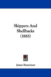Skippers And Shellbacks (1885)
