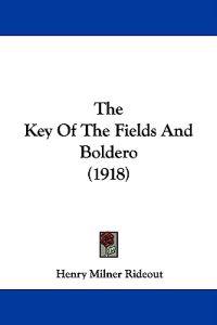 The Key Of The Fields And Boldero (1918)