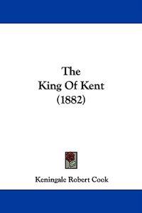 The King of Kent