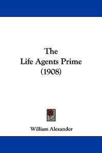 The Life Agents Prime (1908)