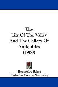 The Lily Of The Valley And The Gallery Of Antiquities (1900)