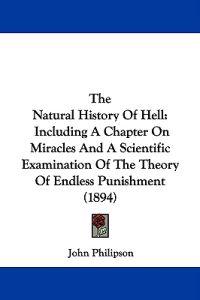 The Natural History Of Hell