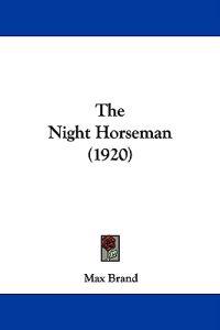 Bokomslag för "The Night Horseman"