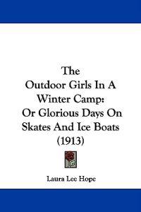 The Outdoor Girls in a Winter Camp