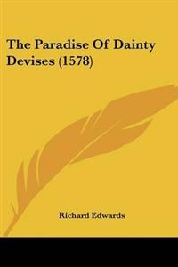 The Paradise Of Dainty Devises (1578)