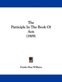 Bokomslag för "The Participle in the Book of Acts"