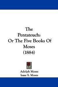The Pentateuch