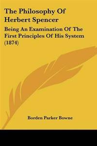 The Philosophy Of Herbert Spencer