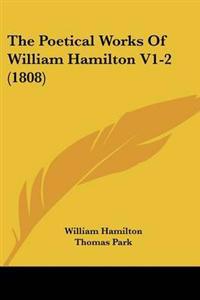The Poetical Works Of William Hamilton V1-2 (1808)