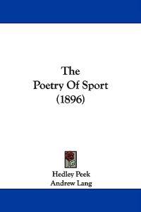 The Poetry Of Sport (1896)