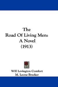 The Road of Living Men
