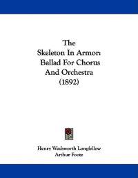 The Skeleton In Armor