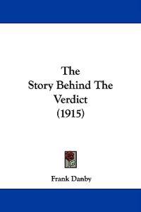 The Story Behind The Verdict (1915)